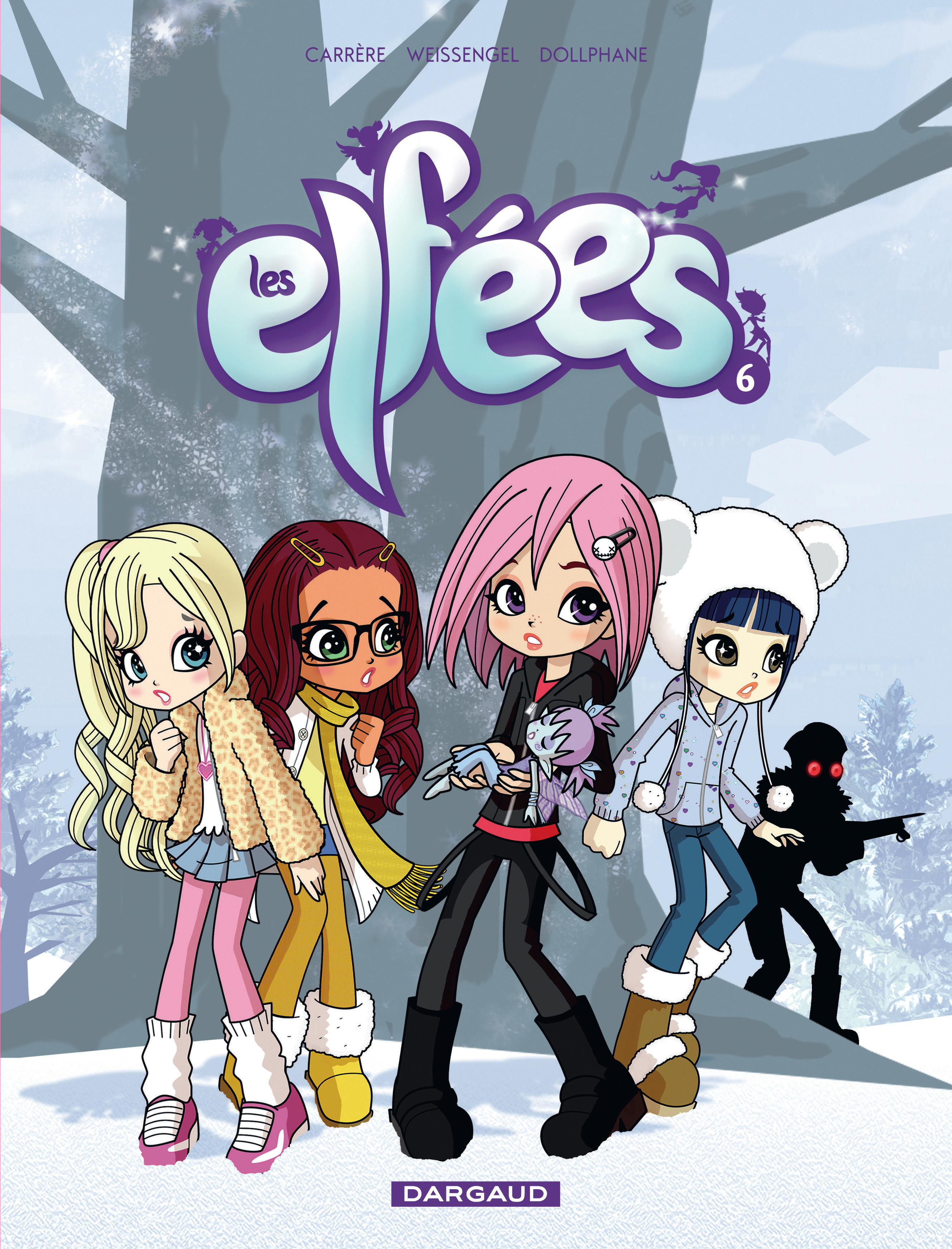 Les Elfees - Tome 6 - Les Elfees - Tome 6