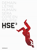 H.S.E - Tome 3 - H.S.E. - Tome 3