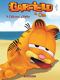 Garfield Et Cie - Garfield & Cie - Tome 9 - Chaleur D'Enfer