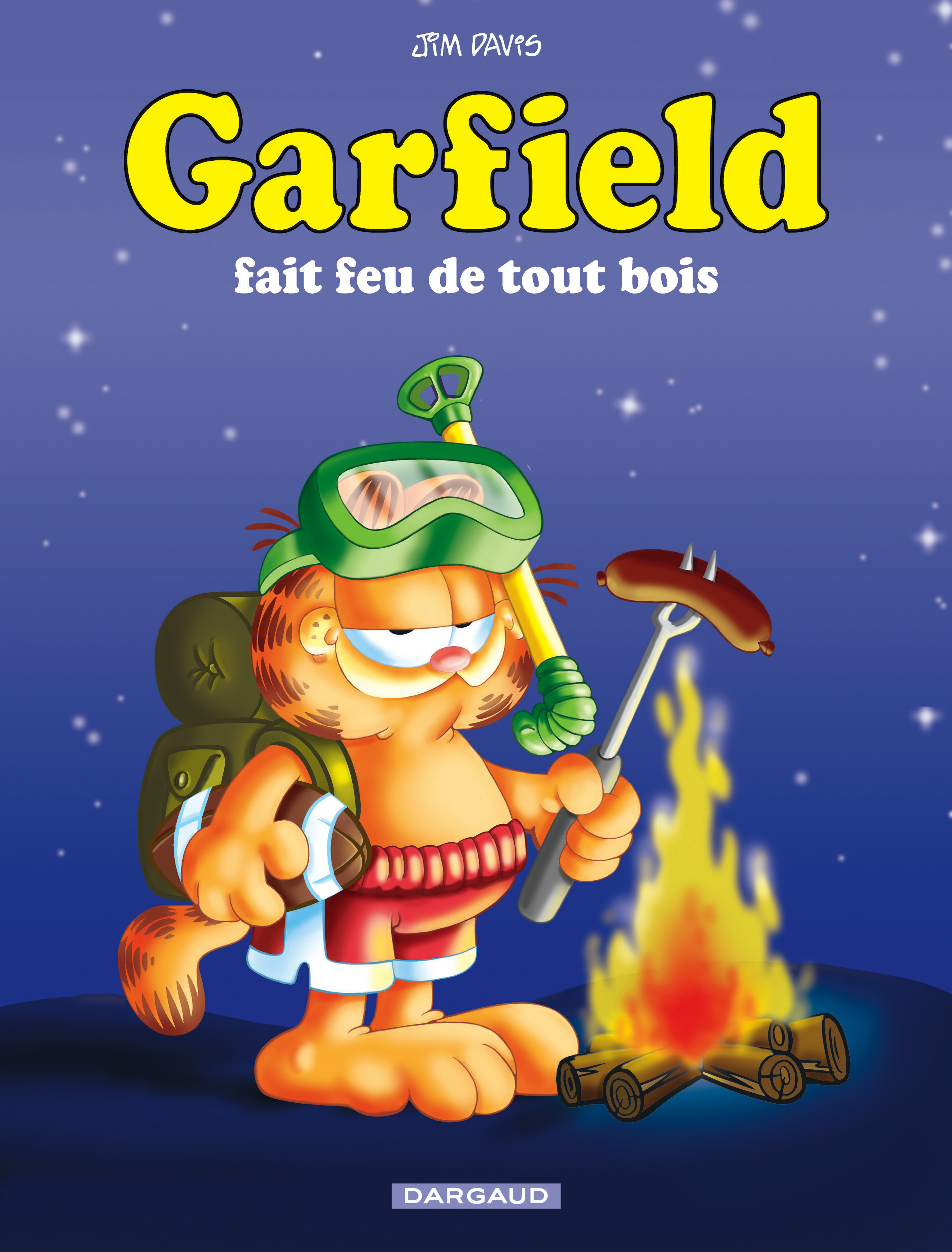 Garfield - T16 - Garfield - Garfield Fait Feu De Tout Bois