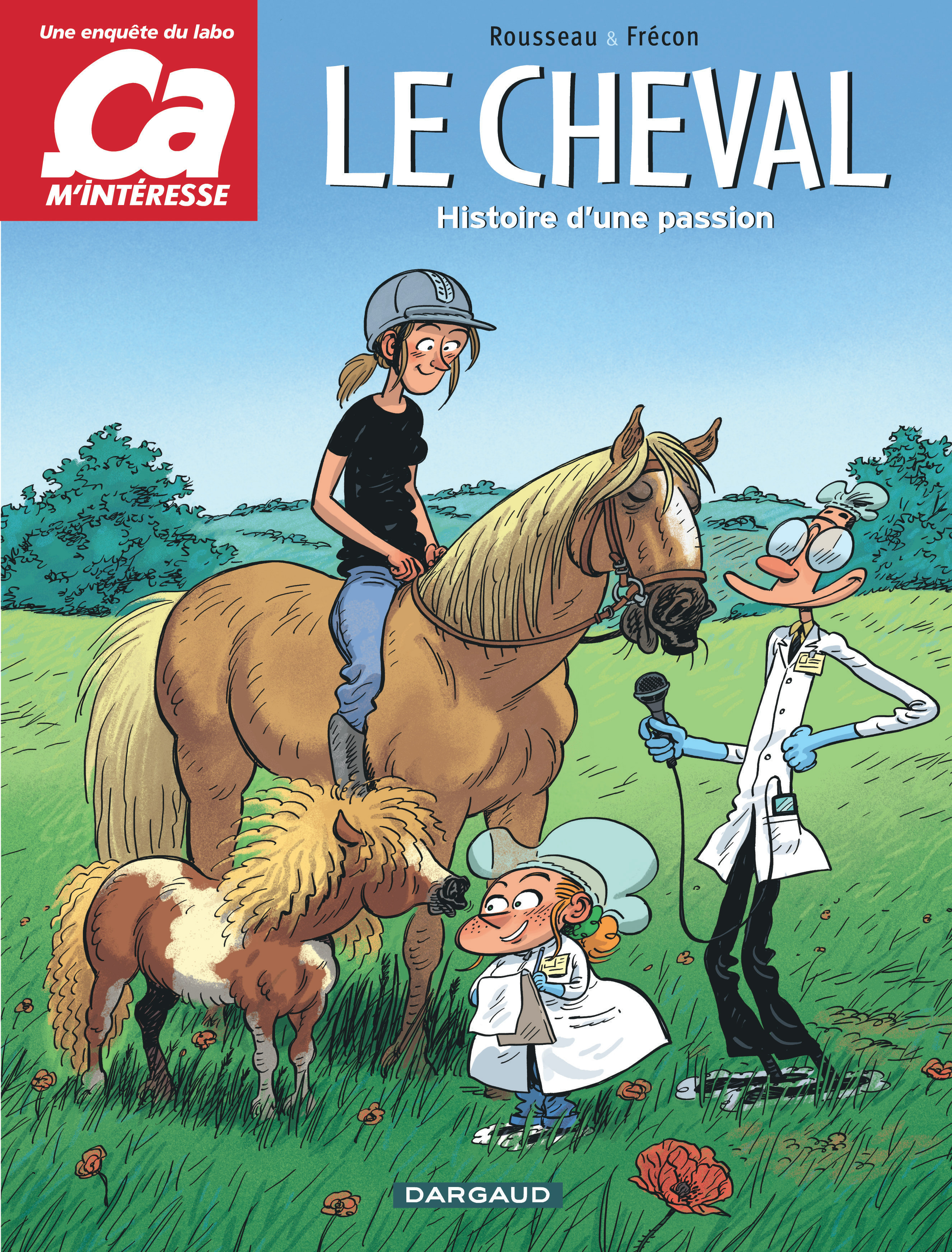 Ca M'Interesse - Tome 2 - Le Cheval