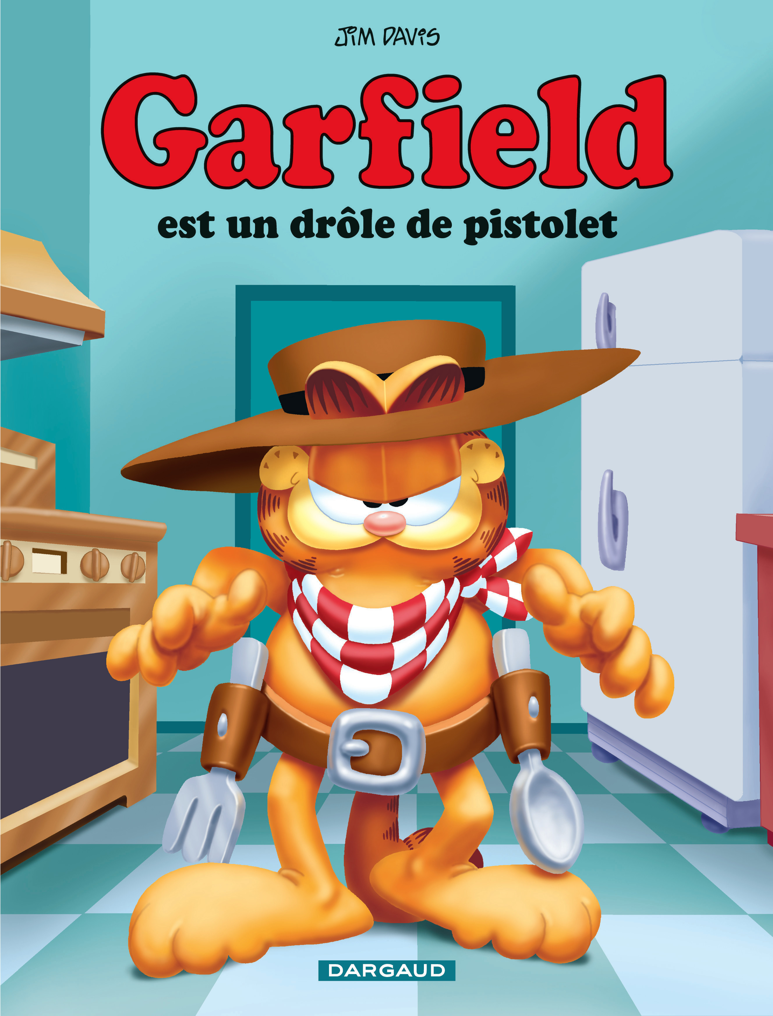 Garfield - T23 - Garfield - Garfield Est Un Drole De Pistolet