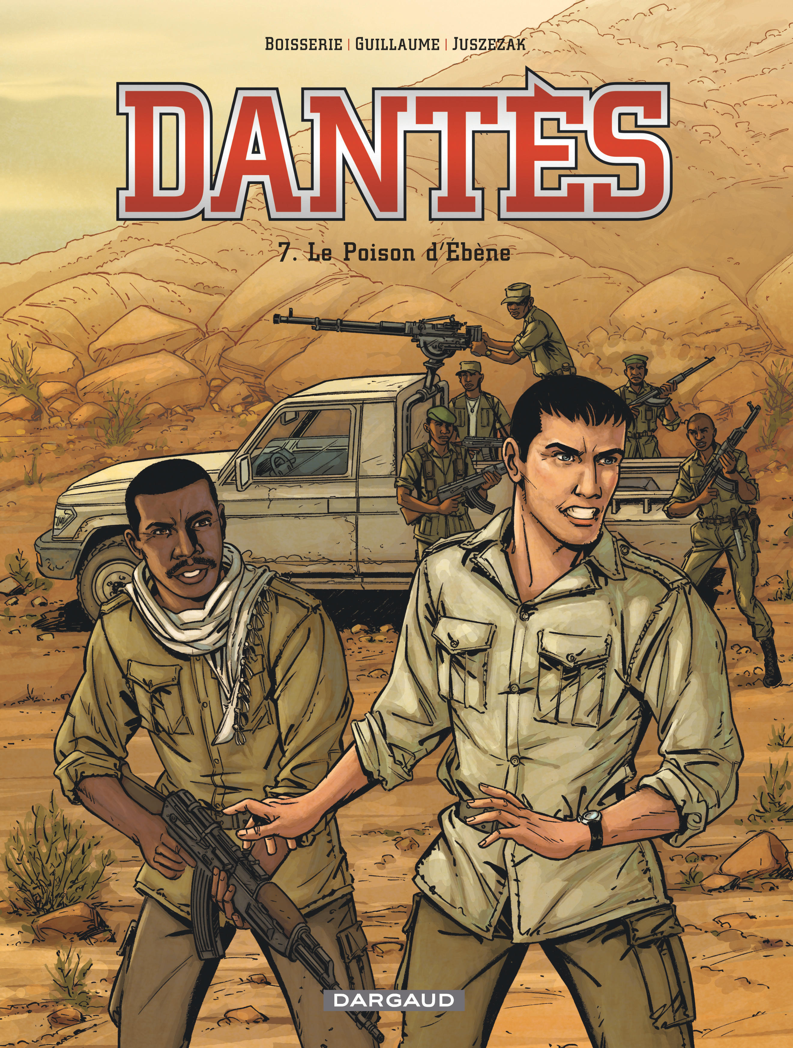 Dantes - Saison 2 - Dantes  - Tome 7 - Le Poison D'Ebene