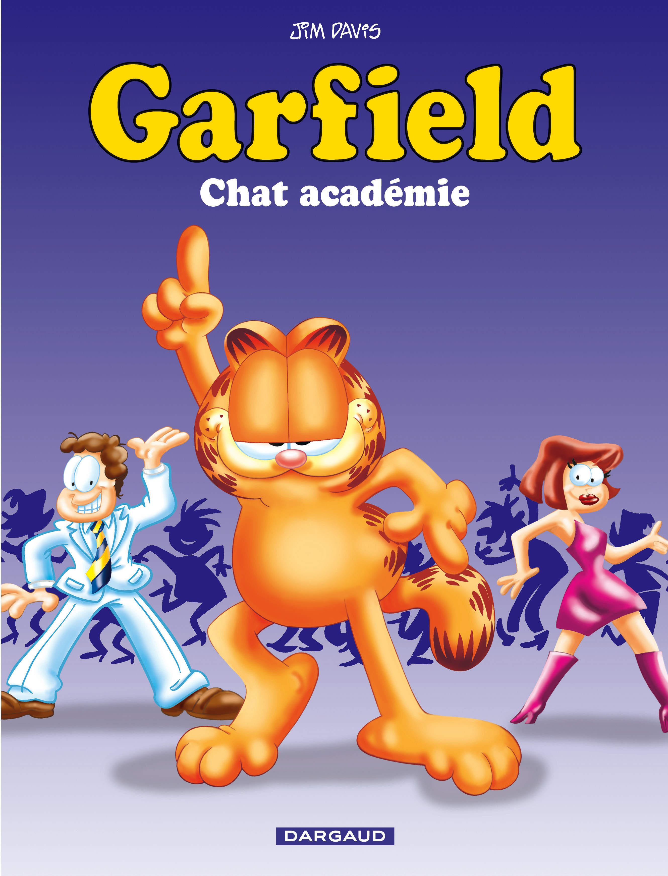 Garfield - T38 - Garfield - Chat Academie