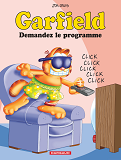 Garfield - T35 - Garfield - Demandez Le Programme