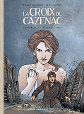 La Croix De Cazenac - Integrales - Tome 2 - Cycle Du Loup