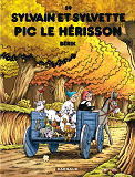 Sylvain Et Sylvette - Tome 59 - Pic Le Herisson