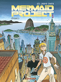 Mermaid Project - Tome 3 - Episode 3