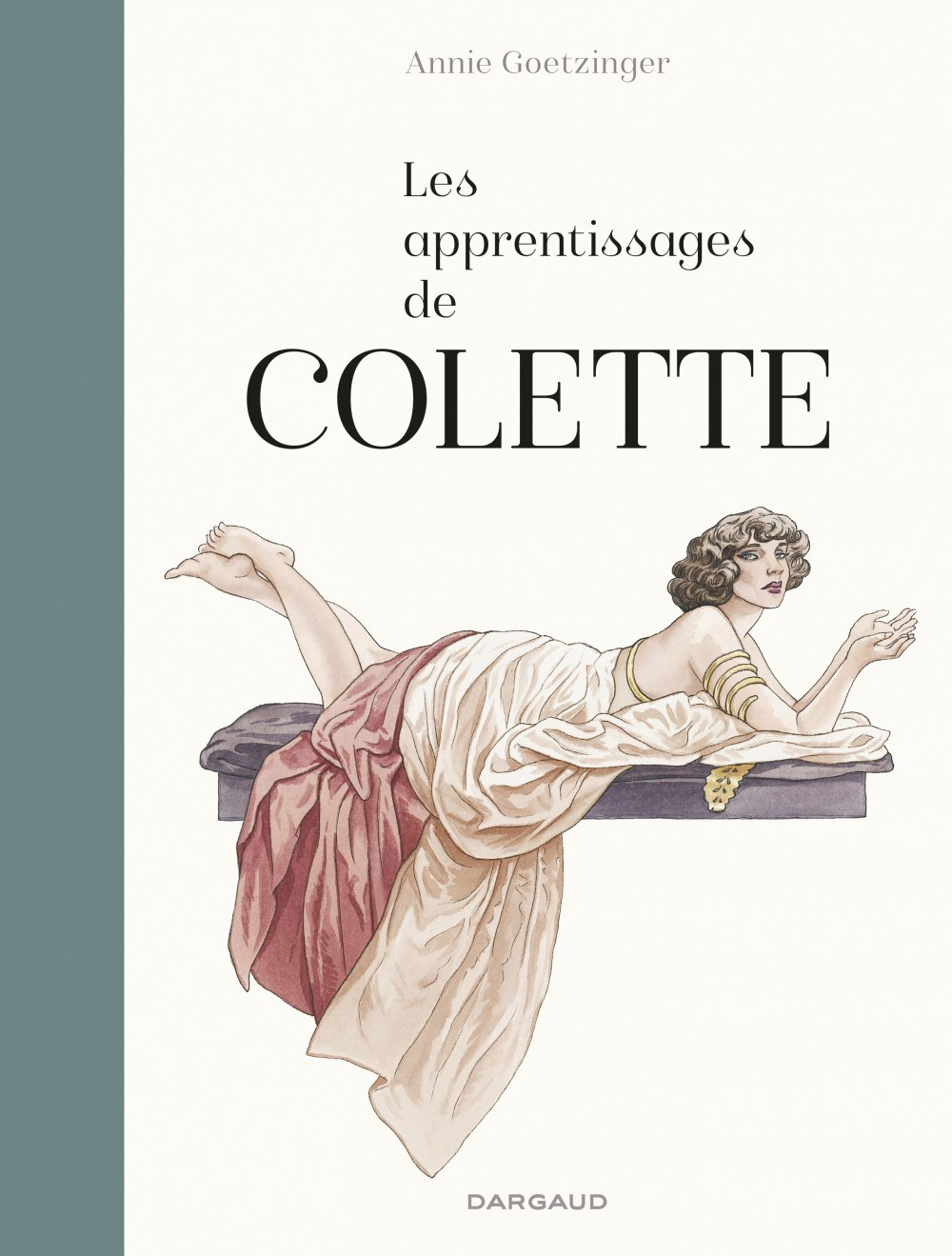 Les Apprentissages De Colette - Tome 0 - Les Apprentissages De Colette