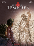 Le Dernier Templier - Saison 2 - Tome 6 - Le Chevalier Manchot