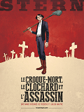 Stern - Tome 1 - Le Croque-Mort, Le Clochard Et L'Assassin