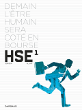 H.S.E - Tome 1 - H.S.E. - Tome 1