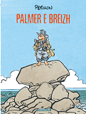 Jack Palmer - Tome 15 - Palmer En Bretagne