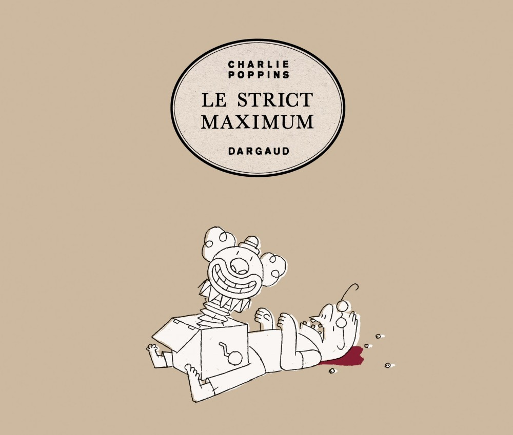 Le Strict Maximum - Tome 0 - Le Strict Maximum