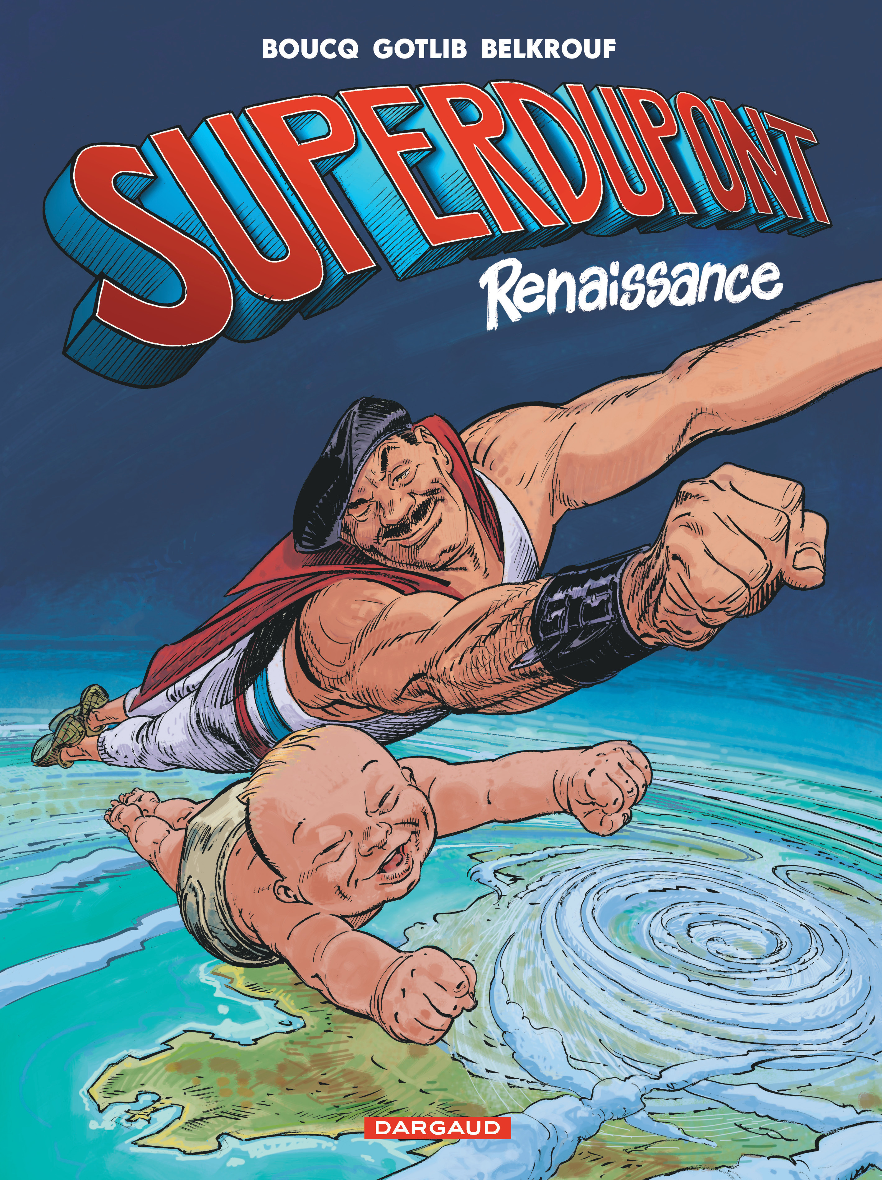 Superdupont - Tome 1 - Renaissance