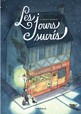 Les Jours Sucres - Tome 0 - Les Jours Sucres