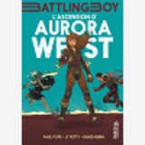 Aurora West  - Tome 1 - L'Ascension D'Aurora West