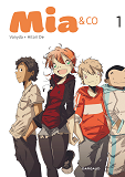 Mia & Co  - Tome 1 - Mia & Co - Tome 1