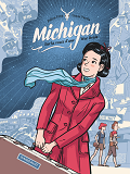 Michigan. Sur La Route D'Une War Bride - Tome 0 - Michigan. Sur La Route D'Une War Bride