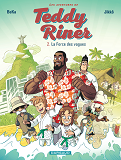 Les Aventures De Teddy Riner - Tome 2 - La Force Des Vagues