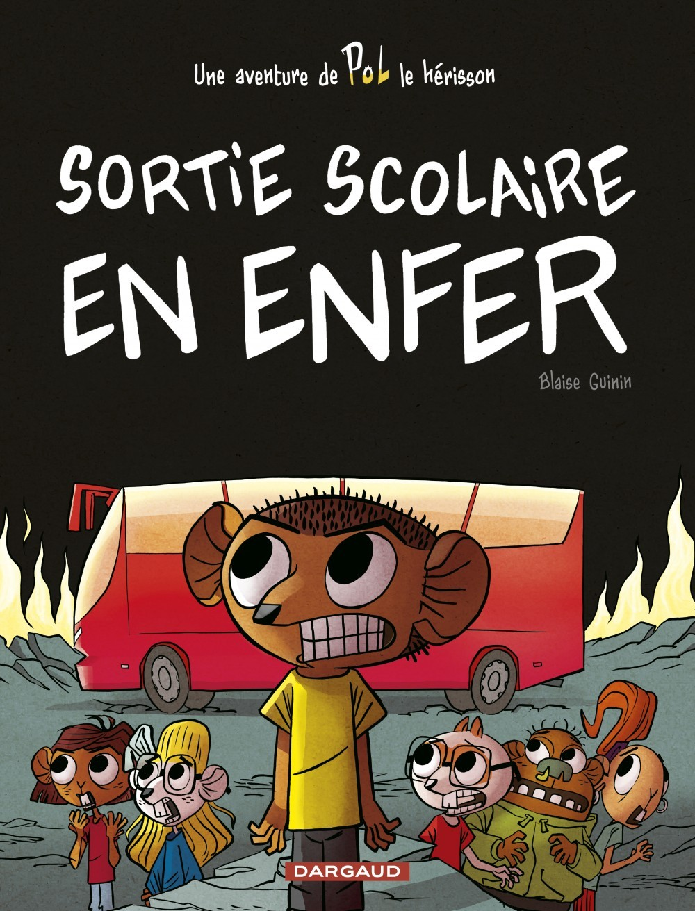 Pol - Tome 2 - Sortie Scolaire En Enfer