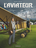 L'Aviateur - Tome 2 - L'Apprentissage