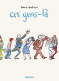 Ces Gens-La - Tome 0 - Ces Gens-La