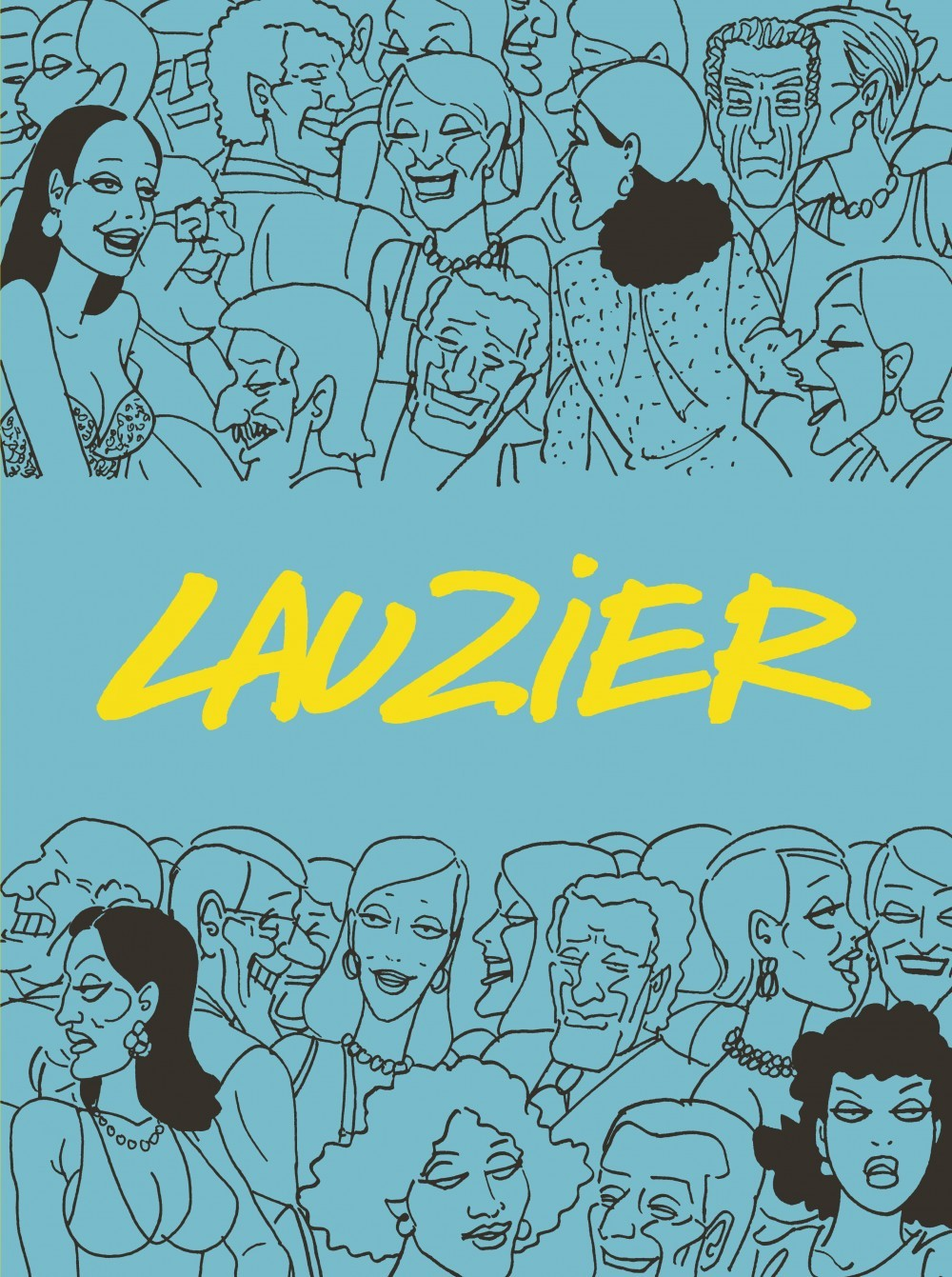 Lauzier - Integrale - Tome 0 - Lauzier - Integrale