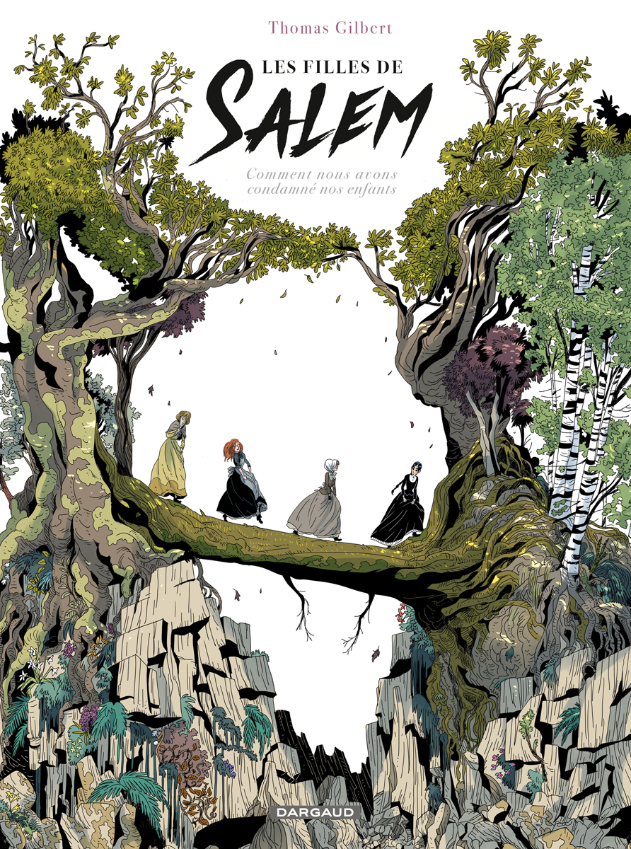 Les Filles De Salem - Tome 0 - Les Filles De Salem