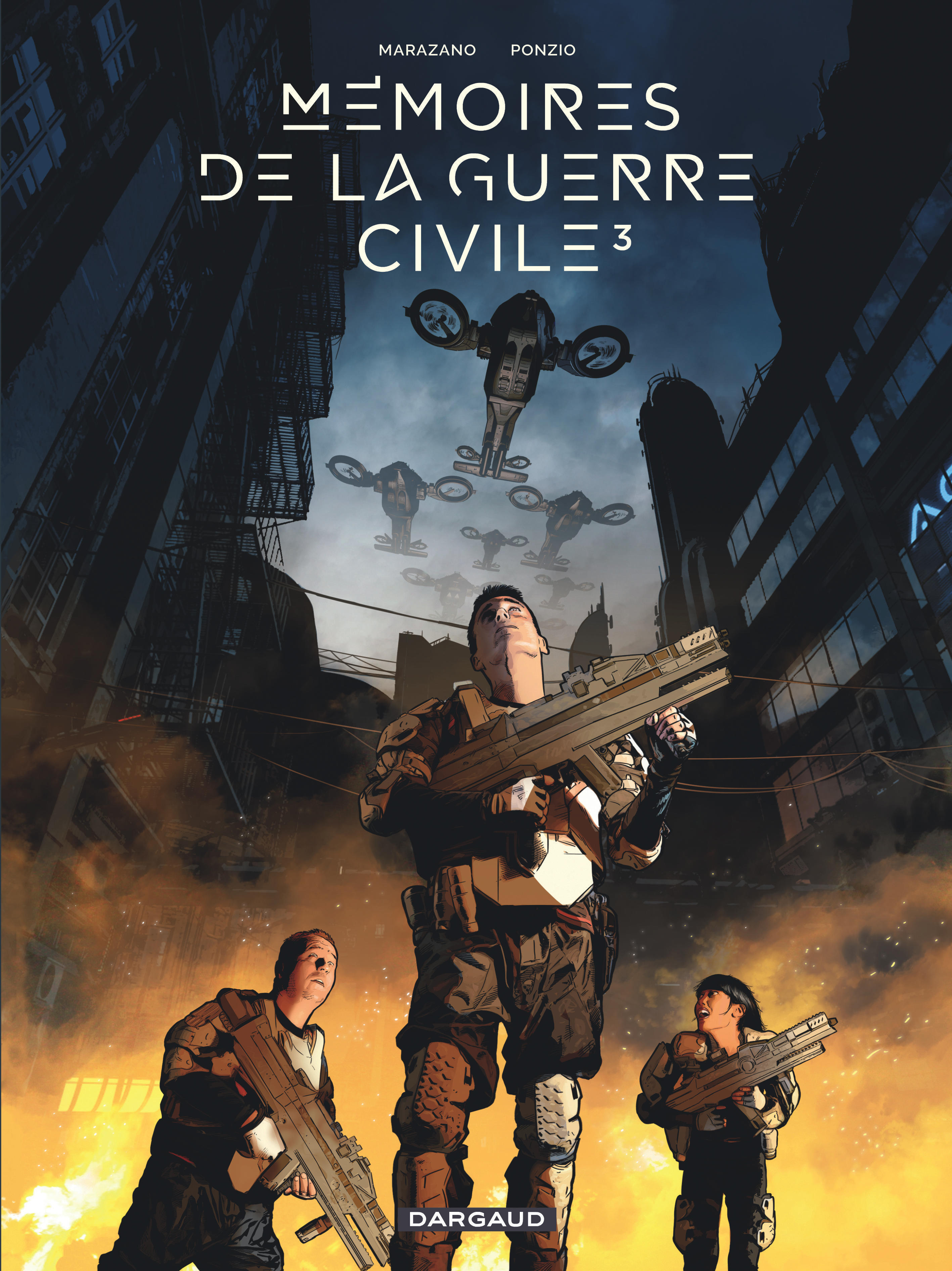 Memoires De La Guerre Civile - Tome 3 - Memoires De La Guerre Civile - Tome 3