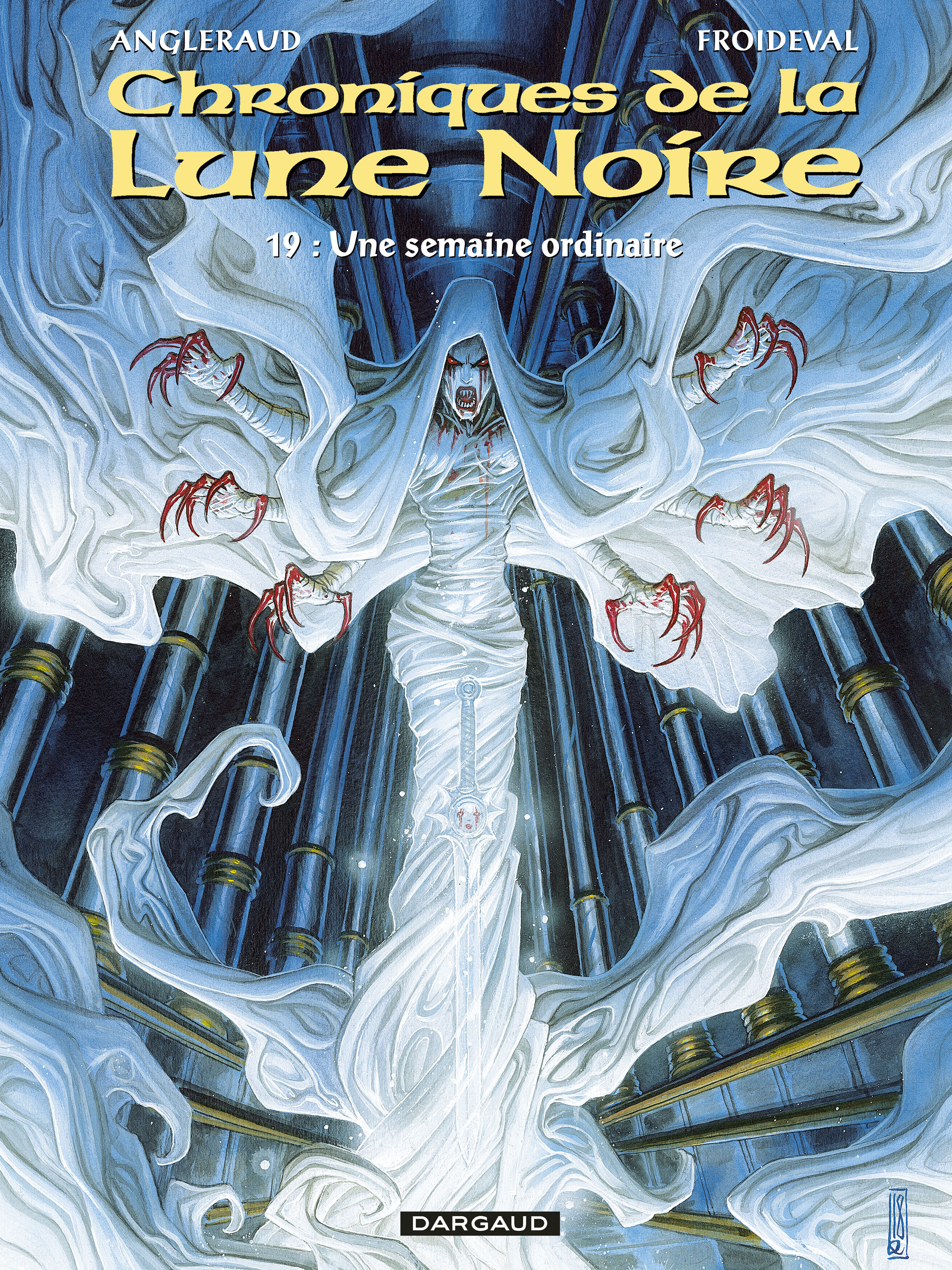 Les Chroniques De La Lune Noire - Tome 19 - Une Semaine Ordinaire