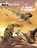 Les Chevaliers Du Ciel Tanguy Et Laverdure - Tome 7 - Le Sabre Du Desert