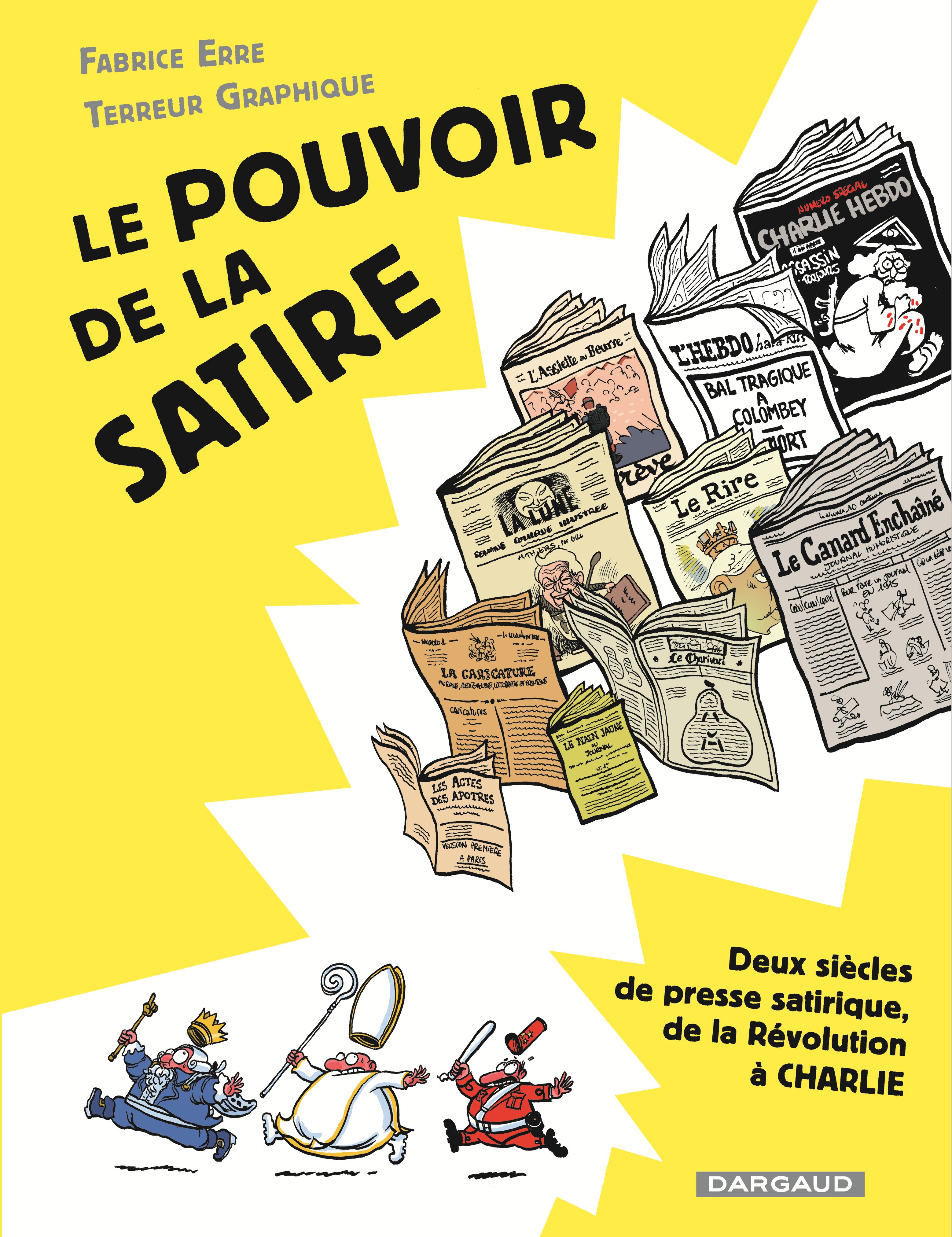 Le Pouvoir De La Satire - Tome 0 - Le Pouvoir De La Satire