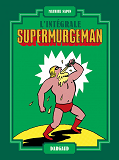 Supermurgeman - Integrale - Tome 0 - Supermurgeman - Integrale