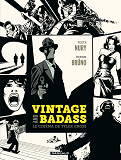 Vintage And Badass, Le Cinema De Tyler Cross - Tome? - Vintage And Badass, Le Cinema De Tyler Cross