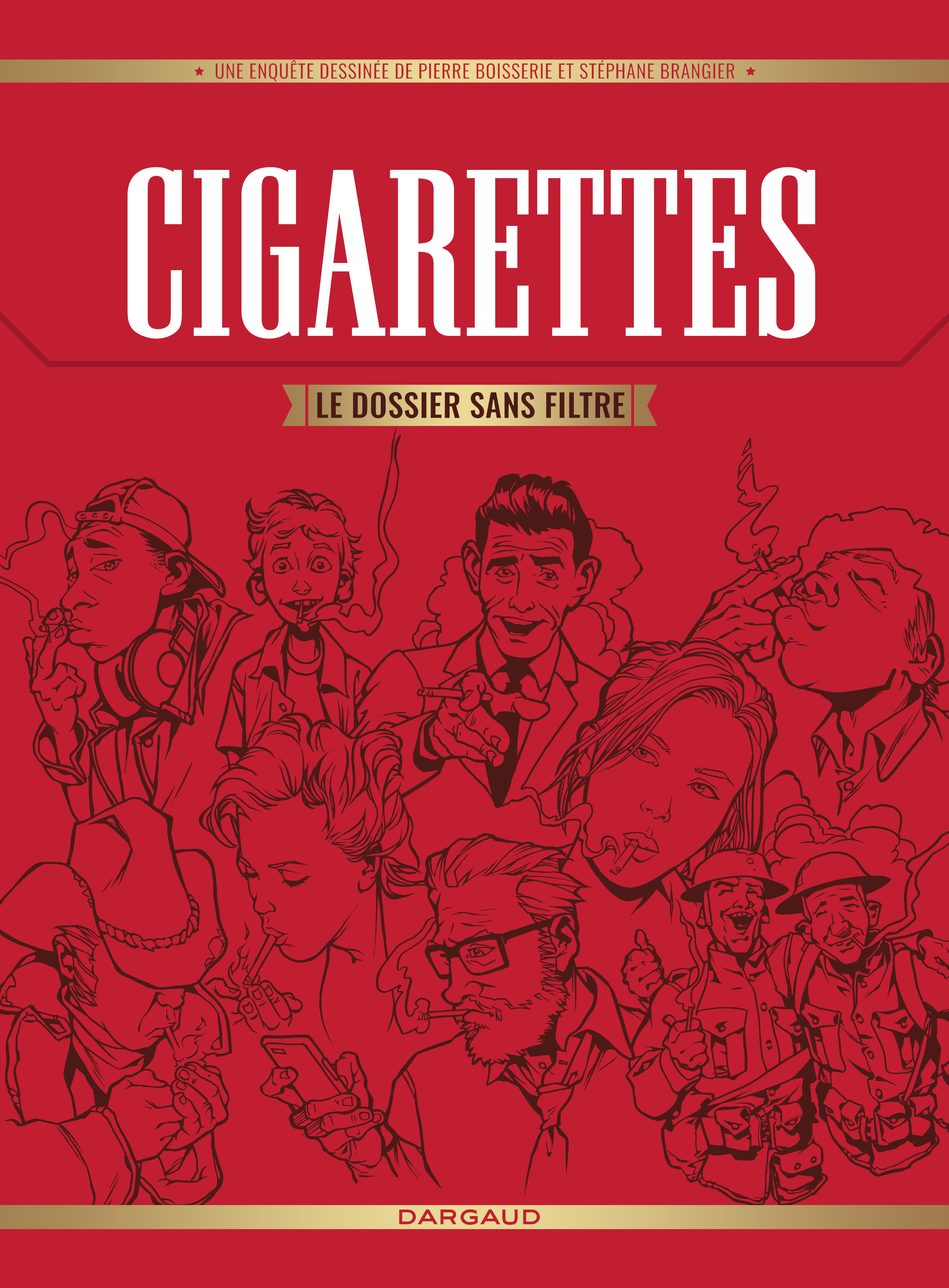 Cigarettes, Le Dossier Sans Filtre