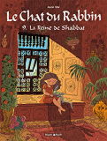 Le Chat Du Rabbin  - Tome 9 - La Reine De Shabbat