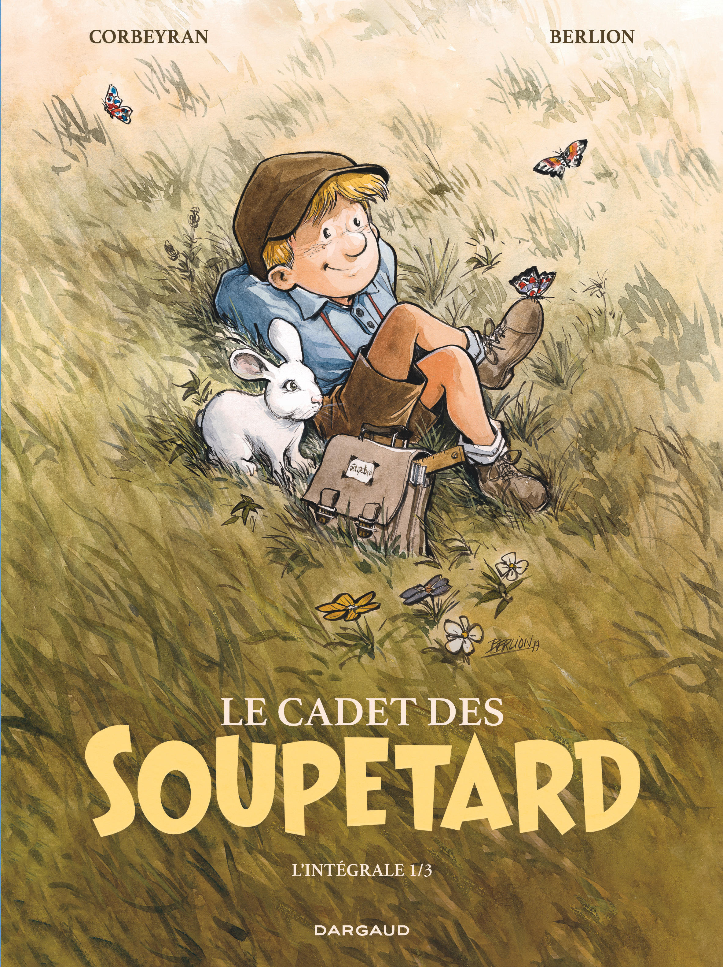 Le Cadet Des Soupetard - Integrale - Tome 1 - Le Cadet Des Soupetard - Integrale - Tome 1