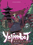 Yojimbot - Tome 1, Tome 1