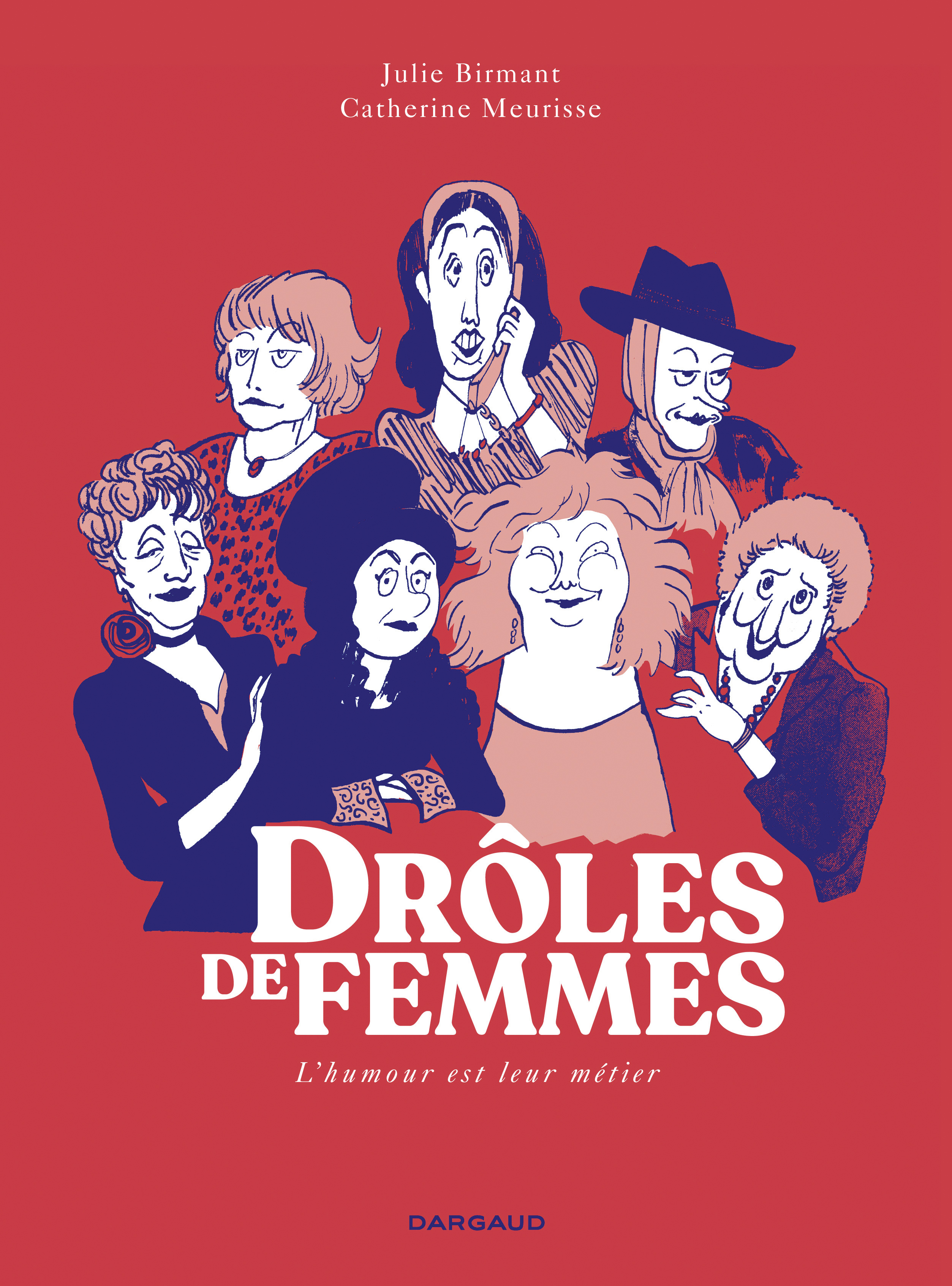 Droles De Femmes