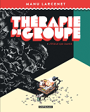 Therapie De Groupe - Tome 1