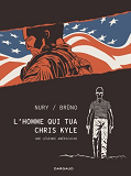 L'Homme Qui Tua Chris Kyle