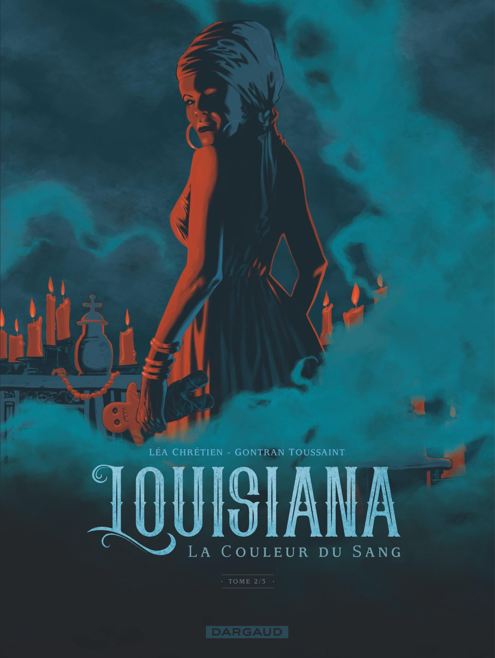 Louisiana, La Couleur Du Sang - Tome 2 - Louisiana, La Couleur Du Sang - Tome 2