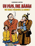 Un Papa, Une Maman, Une Famille Formidable (La Miennea!)