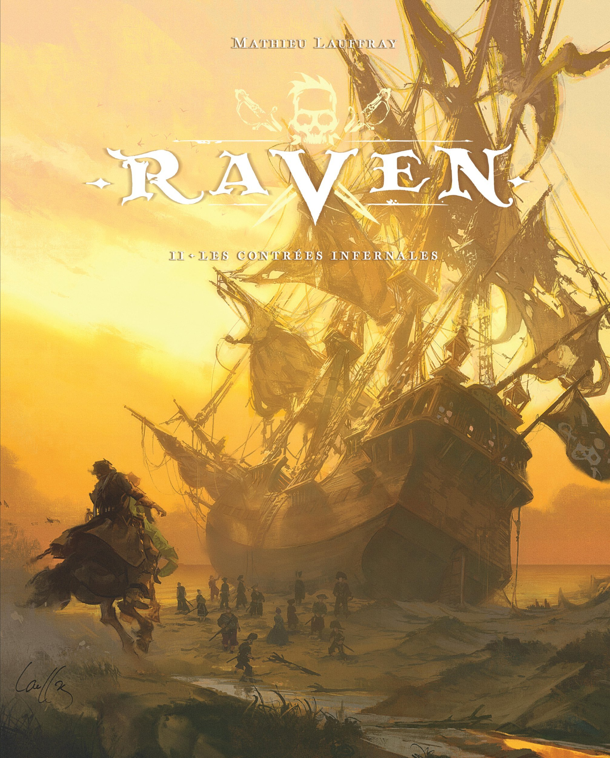 Raven - Tome 2 - Les Contrees Infernales / Edition Speciale, Edition De Luxe