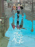 Le Bel Age - Tome 0 - Le Bel Age - Integrale Complete