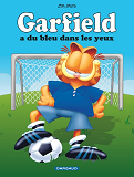 Garfield - Tome 71 - Garfield A Du Bleu Dans Les Yeux !