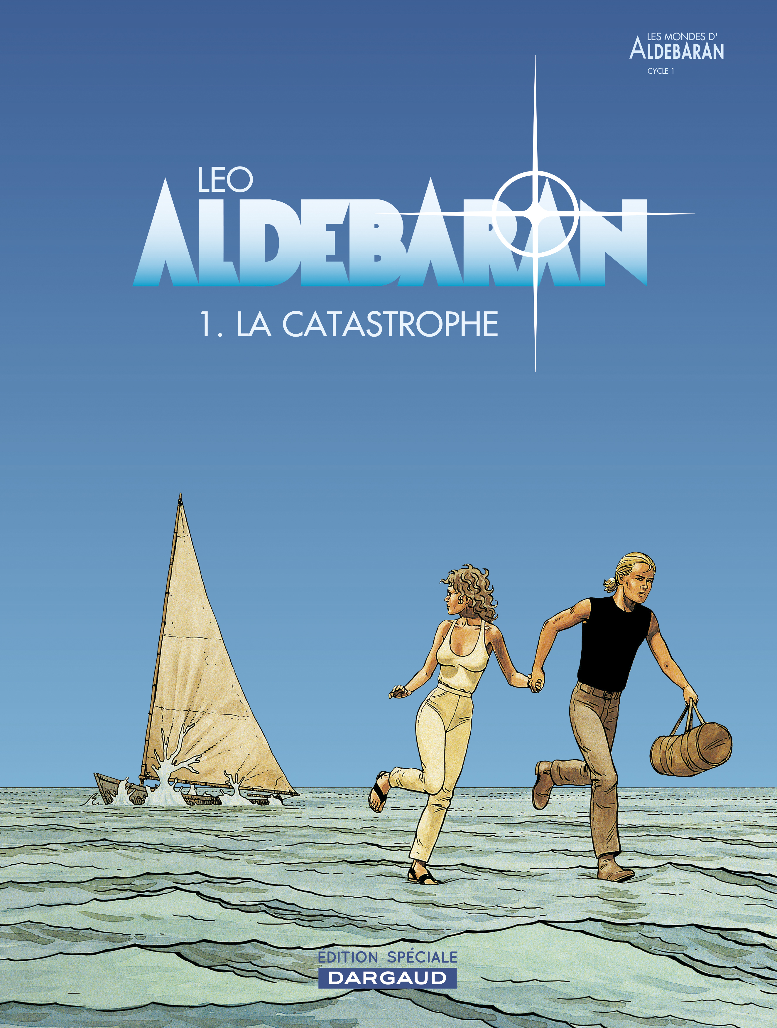 Aldebaran - Tome 0 - La Catastrophe (Op Leo )