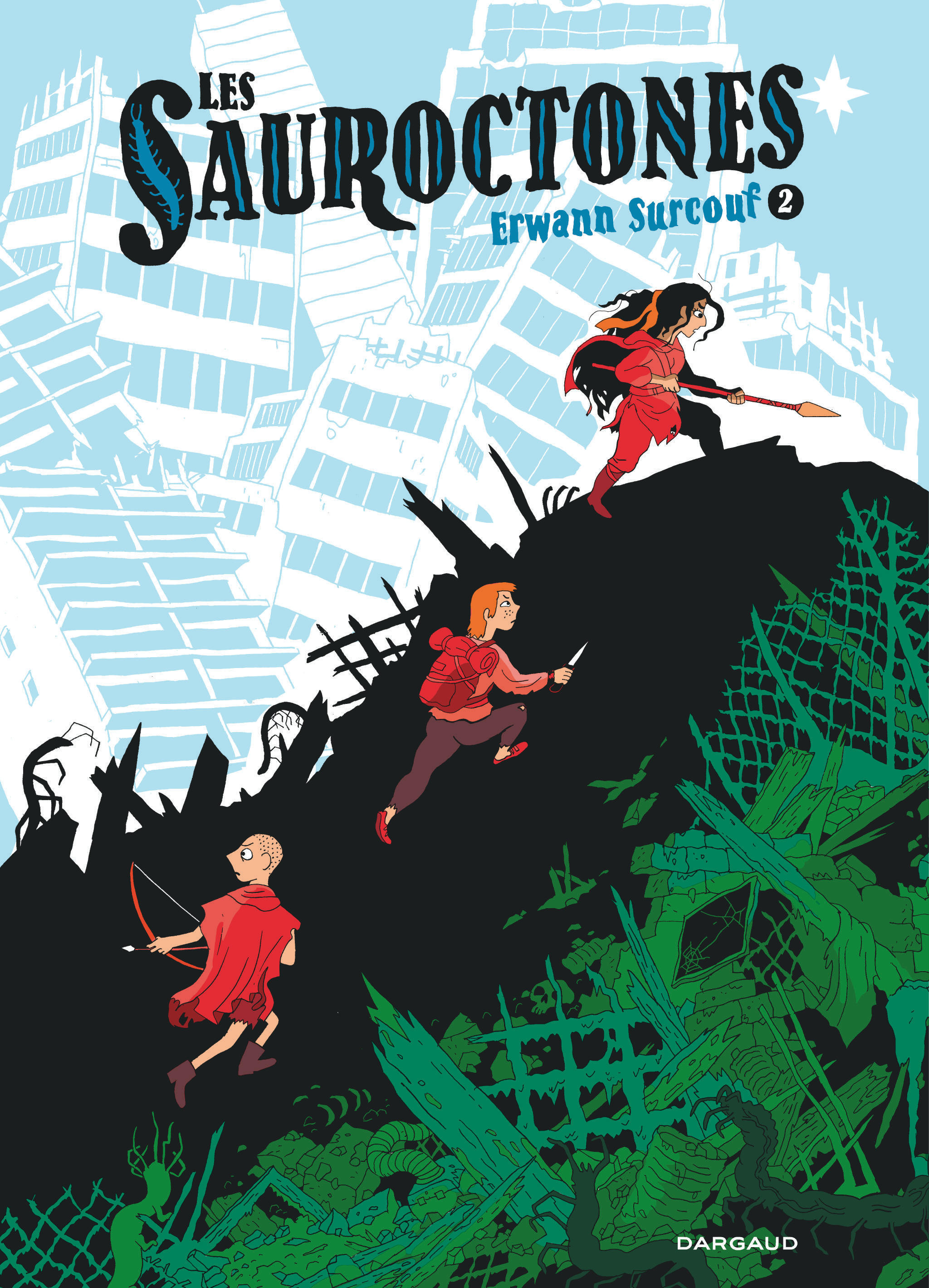 Les Sauroctones - Tome 2