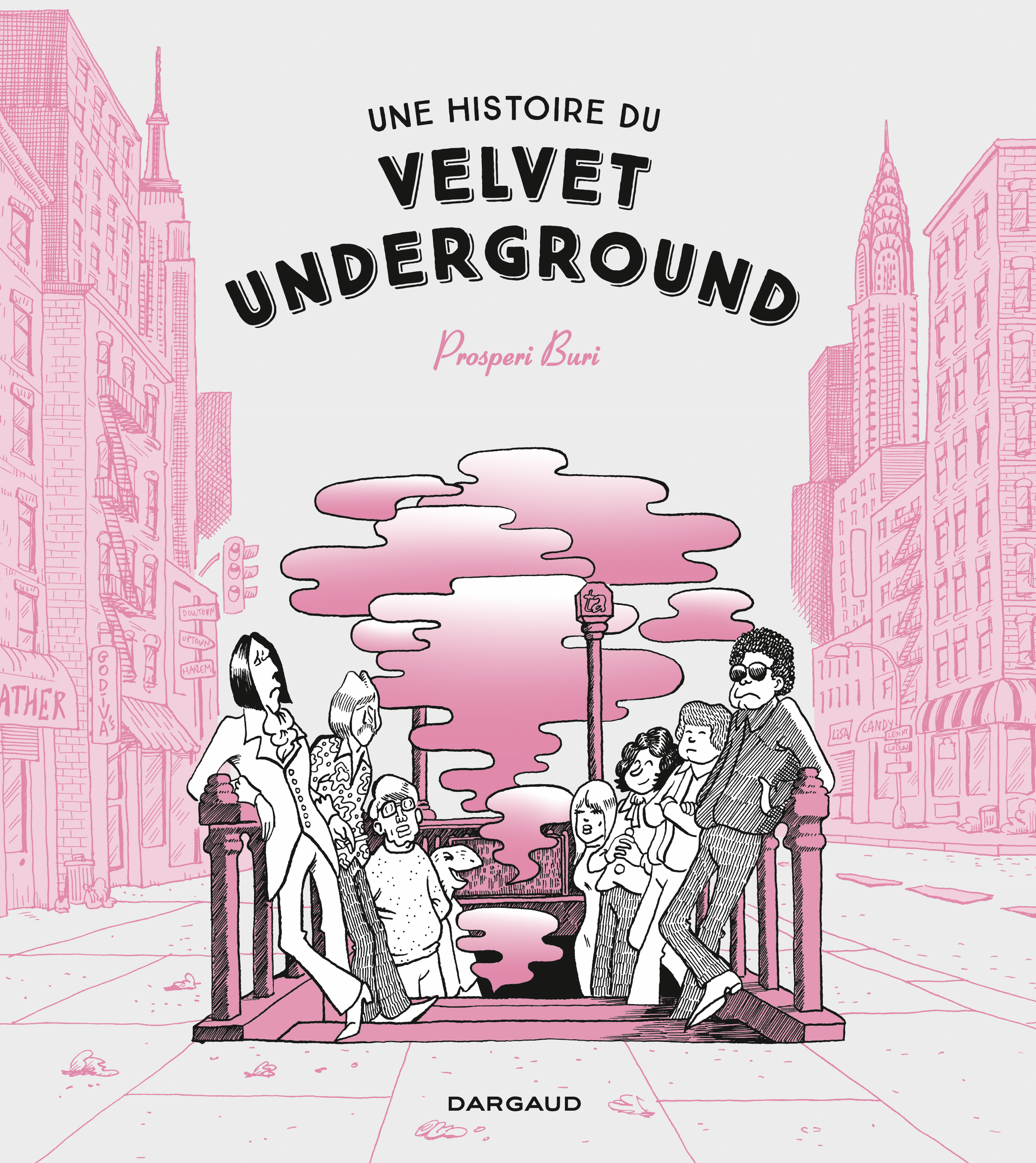 Une Histoire Du Velvet Underground